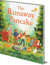 Tiny Fisscher; Illustrated by Sophie Pluim - The Runaway Pancake