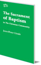 The Sacrament of Baptism: in the Christian Community