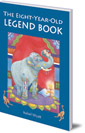 The Eight-Year-Old Legend Book