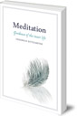 Meditation: Guidance of the Inner Life