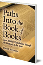 Paths into the Book of Books: New Biblical Translations through the Festivals of the Year