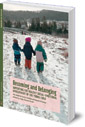 Becoming and Belonging: Supporting the Healthy Social-Emotional Development of the Young Child