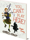 You Can't Play Here!: A Scottish Bagpipe Story