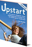 Upstart Sampler: The case for raising the school starting age and providing what the under-sevens really need