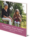 Knit Together, Share Together: Simple Knitting for All the Family