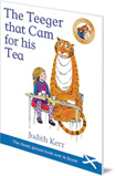 The Teeger That Cam For His Tea: The Tiger Who Came to Tea in Scots