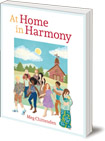 At Home In Harmony: Bringing Families and Communities Together in Song